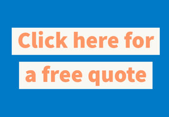 Click here for free quotes